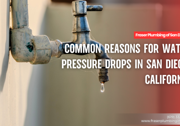 why water pressure drops San Diego